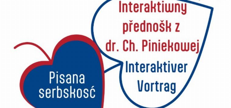 Pisana Serbskosć  - interaktiver Vortrag