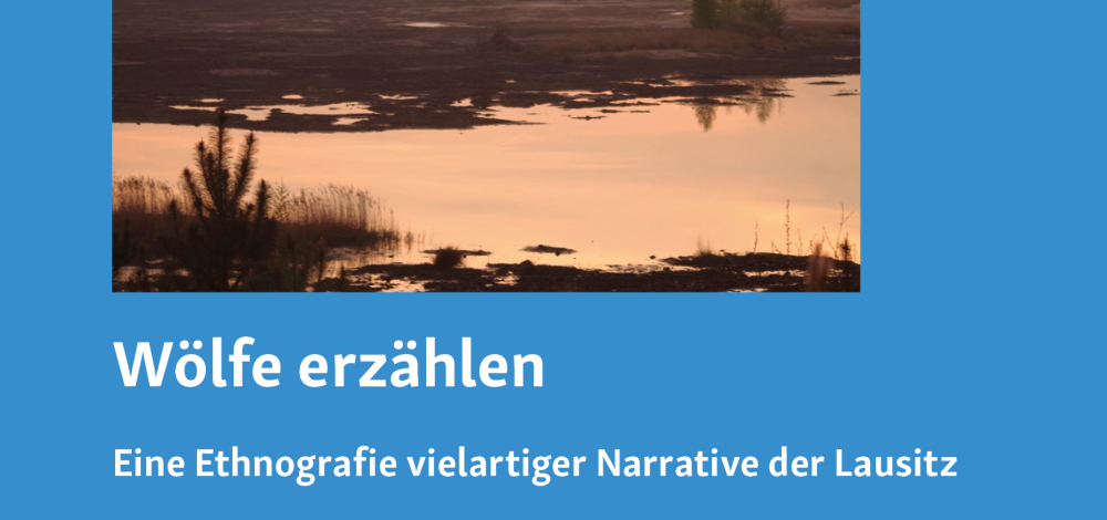 Buchvorstellung „Wölfe erzählen. Eine Ethnografie vielartiger Narrative der Lausitz”