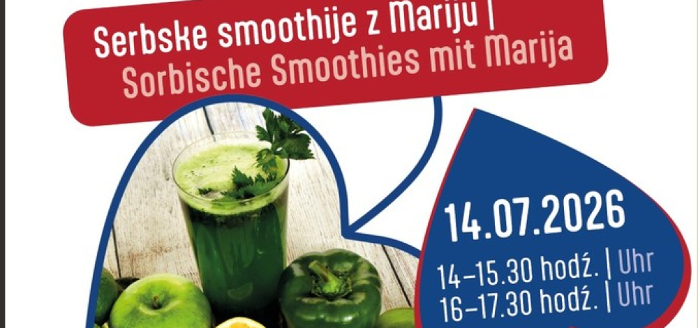 Sorbische Smoothies mit Maria