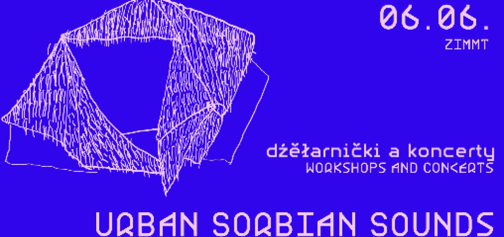 Urban Sorbian Sounds - Workshops & concerts